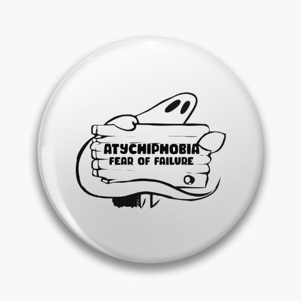 Item preview, ATCHIPHOBIA FEAR OF FAILURE designed and sold by Ultimatedezign.