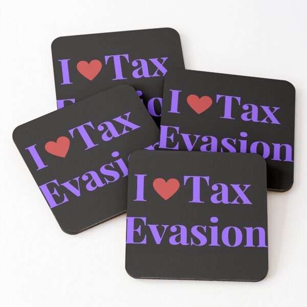Item preview, I Love Tax Evasion  designed and sold by MiSuPa.