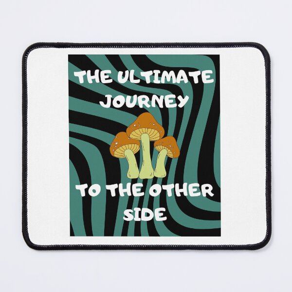Item preview, The ultimate journey to the other side. Muschrooms designed and sold by HappyTrippy.