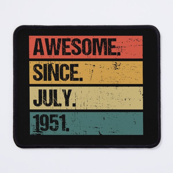 Item preview, Awesome Since July 1951 | Made In 1951 | Vintage July 1951 designed and sold by AMINE ★★★★★.