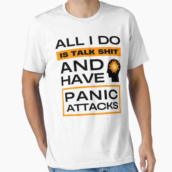 Item preview, All I Do is Talk Shit and Have Panic Attacks Funny  designed and sold by Mimielitas-Shop.