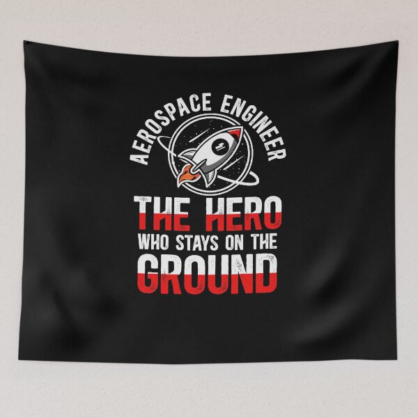 Item preview, Aerospace Engineer The Hero Who Stays On The Ground designed and sold by TeesYouWant.