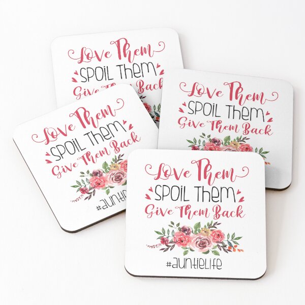 Item preview, Love Them, Spoil Them, Give Them Back - Auntie Life designed and sold by SunsetGloww.