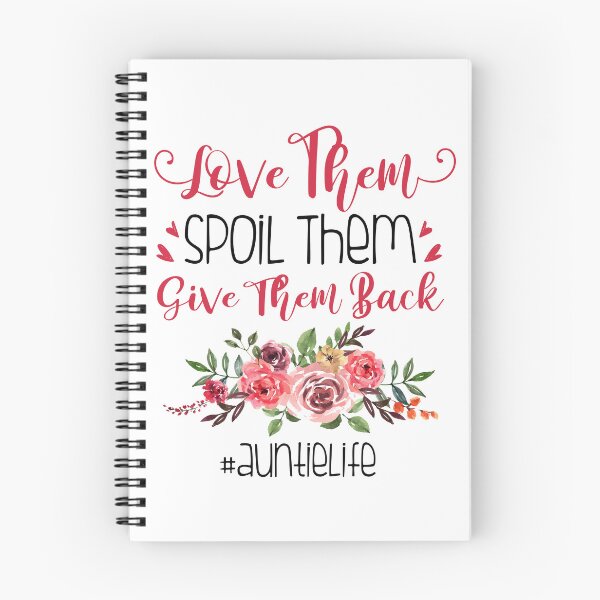 Item preview, Love Them, Spoil Them, Give Them Back - Auntie Life designed and sold by SunsetGloww.