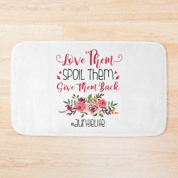 Item preview, Love Them, Spoil Them, Give Them Back - Auntie Life designed and sold by SunsetGloww.