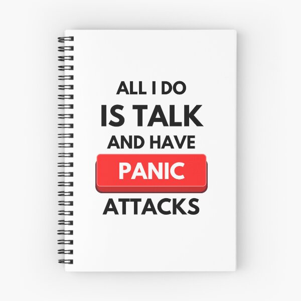 Item preview, All I Do Is Talk and Have Panic Attacks designed and sold by monikute.