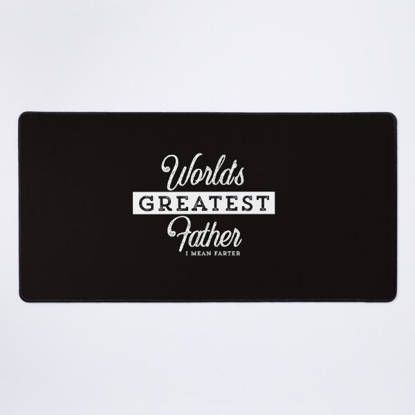 Item preview, World’s Greatest Father - I mean Farter designed and sold by mackbindyus.