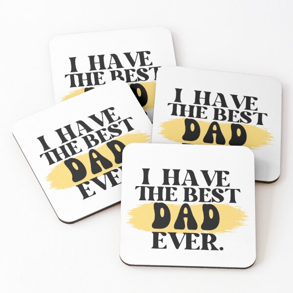 Item preview, I have the best dad ever designed and sold by DesignerKha.