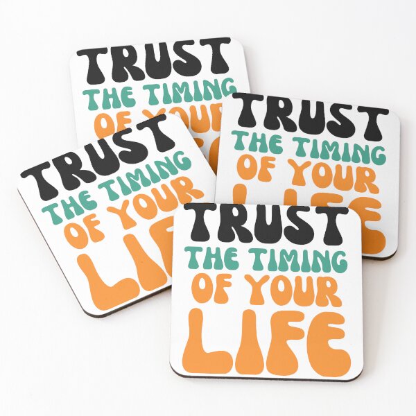 Item preview, Trust The Timing Of Your Life designed and sold by deepblueH.