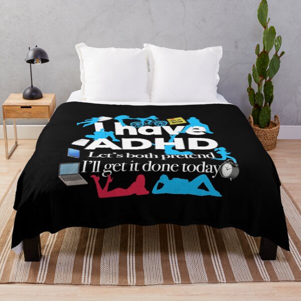 Item preview, Funny ADHD Quote - I have ADHD Let’s both pretend I’ll get it done today - Attention Deficit HyperActive Disorder | Neurodiversity | Neurodivergent | Neurodiverse designed and sold by MJDezigns.