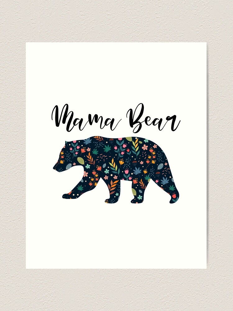 Mama Bear Floral Poster for Sale by heyrk