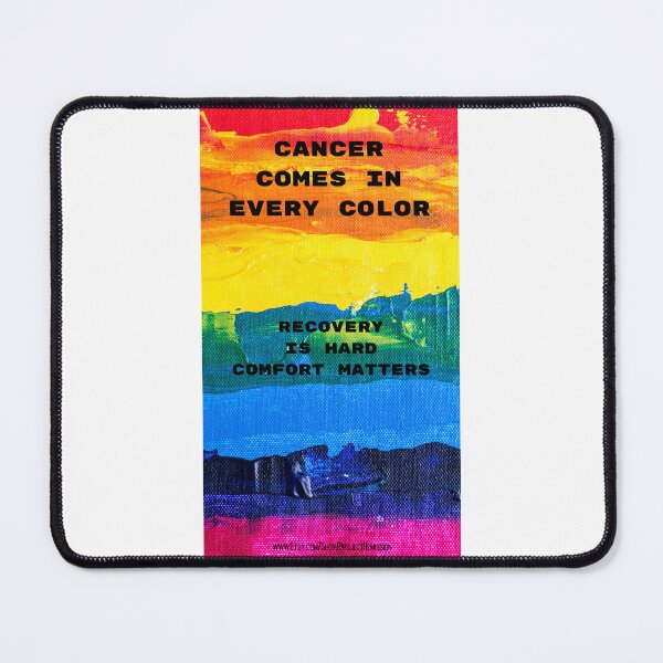 Item preview, Cancer Comes in Every Color designed and sold by Project Remission, LLC.