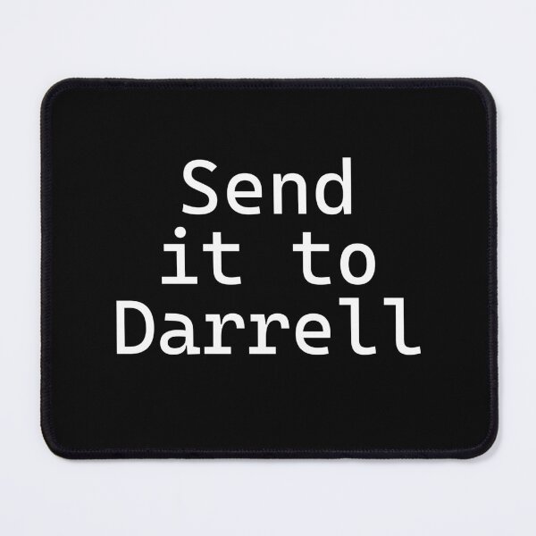 Item preview, Send it to Darrell, Funny Saying  designed and sold by RedArtsDesign.