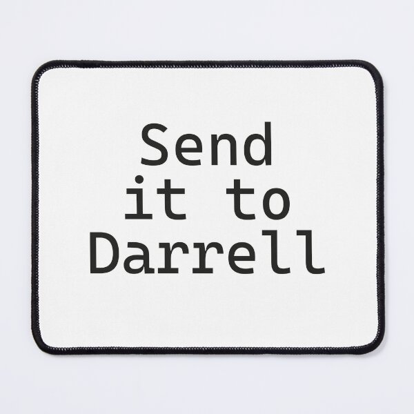 Item preview, Send it to Darrell, Funny Saying, Daryl Team designed and sold by RedArtsDesign.