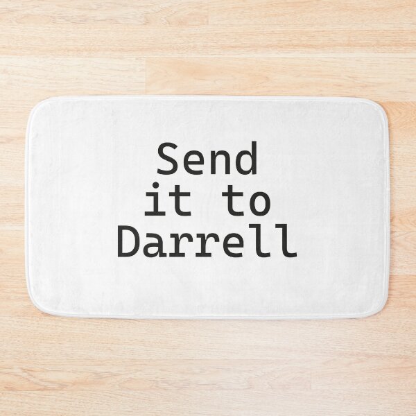 Item preview, Send it to Darrell, Funny Saying, Daryl Team designed and sold by RedArtsDesign.