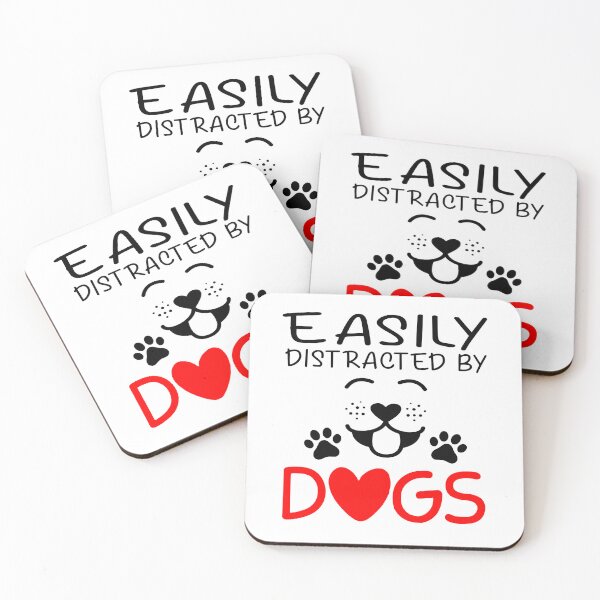 Item preview, Easily Distracted By Dogs designed and sold by SunsetGloww.