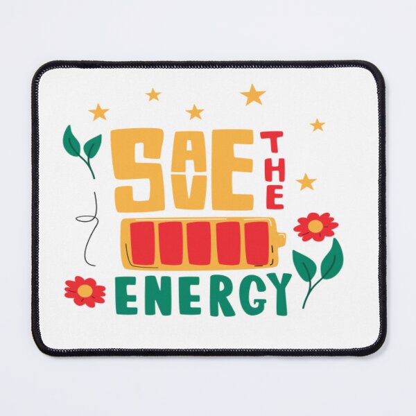 Item preview, Save the energy  designed and sold by fattim3.