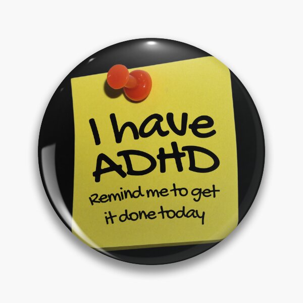 Item preview, Funny ADHD QUOTE - I have ADHD Remind me to get it done today - Attention Deficit HyperActive Disorder | Neurodiversity | Neurodivergent | Neurodiverse designed and sold by MJDezigns.