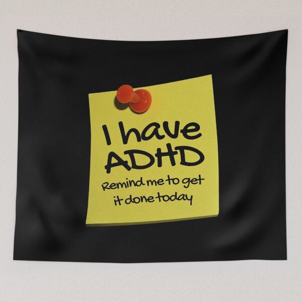 Item preview, Funny ADHD QUOTE - I have ADHD Remind me to get it done today - Attention Deficit HyperActive Disorder | Neurodiversity | Neurodivergent | Neurodiverse designed and sold by MJDezigns.