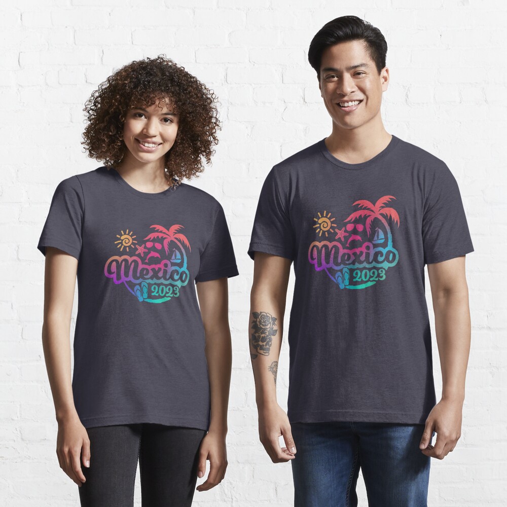 Discover 2023 Mexico Vacation or Trip Design | Essential T-Shirt 
