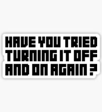 Turning It Off Sticker