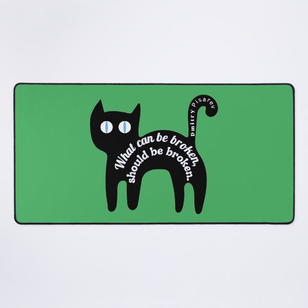 Item preview, Cute cat with  Dmitry Pisarev: What can be broken should be broken designed and sold by artbleed.