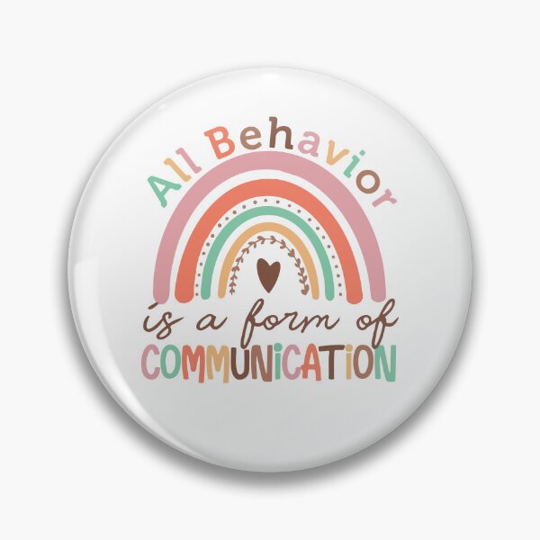Item preview, All Behavior Is A Form Of Communication, Applied Behavior Analysis Bcba Gift Aba Therapy Gift Social Worker Mom Gift  designed and sold by stickersworld31.