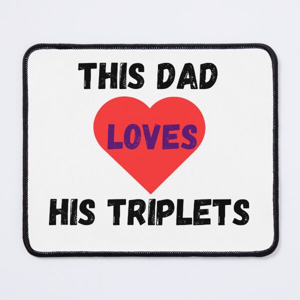 Item preview, This Dad Loves His Triplets designed and sold by Delnet ⭐⭐⭐⭐⭐.