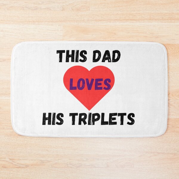 Item preview, This Dad Loves His Triplets designed and sold by Delnet ⭐⭐⭐⭐⭐.