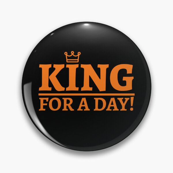 Item preview, King for a Day Koningsdag Kingsday Willem Holland designed and sold by Team150Designz.