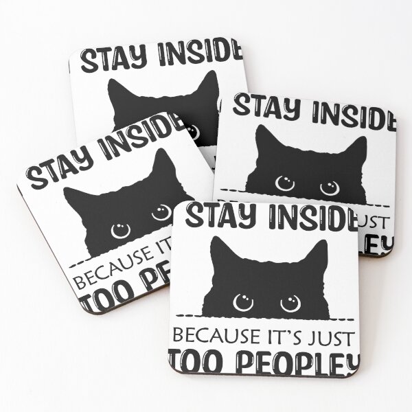 Item preview, Sometimes I Stay Inside Because It's Just Too Peopley Out There T-Shirt designed and sold by larsonmack.
