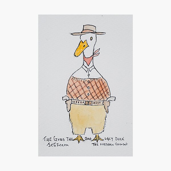 The Good The Bad The Ugly Duck Photographic Print