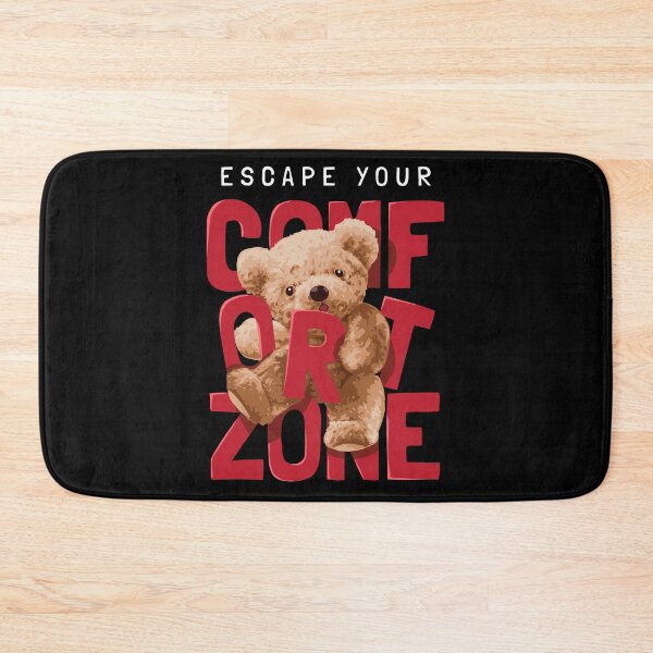Item preview, Escape Your Comfort Zone - Cool Bear Merch designed and sold by Froyd Wess.