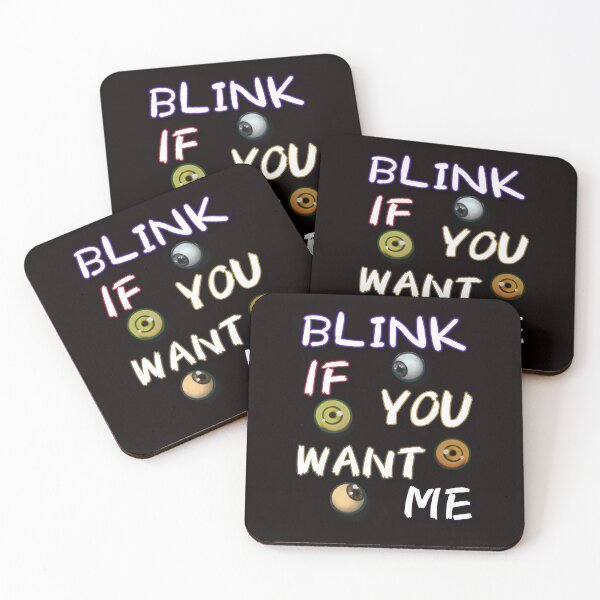 Item preview, Blink If You Want Me Funny And Lovely designed and sold by Dodern.