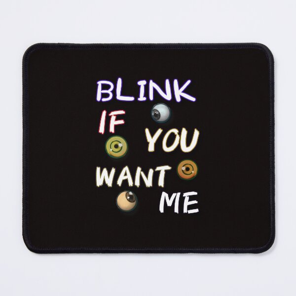 Item preview, Blink If You Want Me Funny And Lovely designed and sold by Dodern.