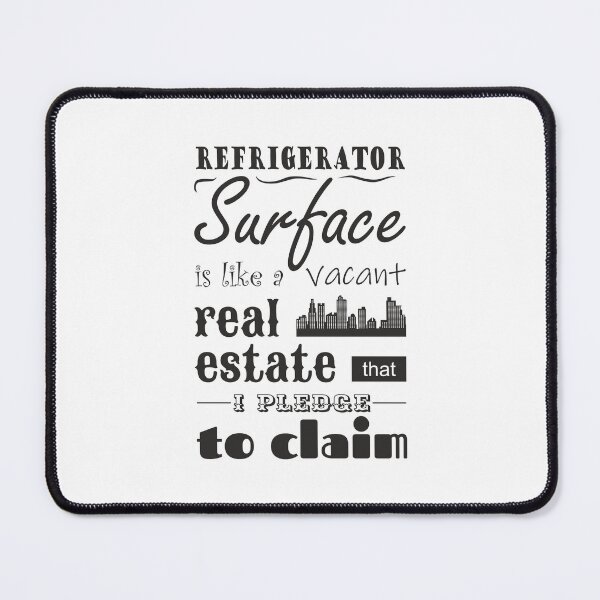 Item preview, Refrigerator Surface is Like Vacant Real Estate  designed and sold by ShubhankarK.