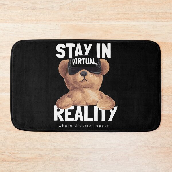 Item preview, Stay In Virtual Reality - Cool Bear Merch designed and sold by Froyd Wess.