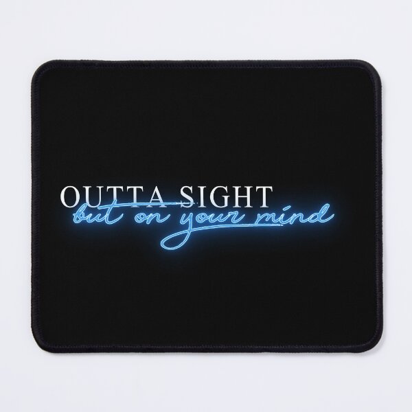 Item preview, Outta Sight but on your mind (neon blue) designed and sold by Cyra26.