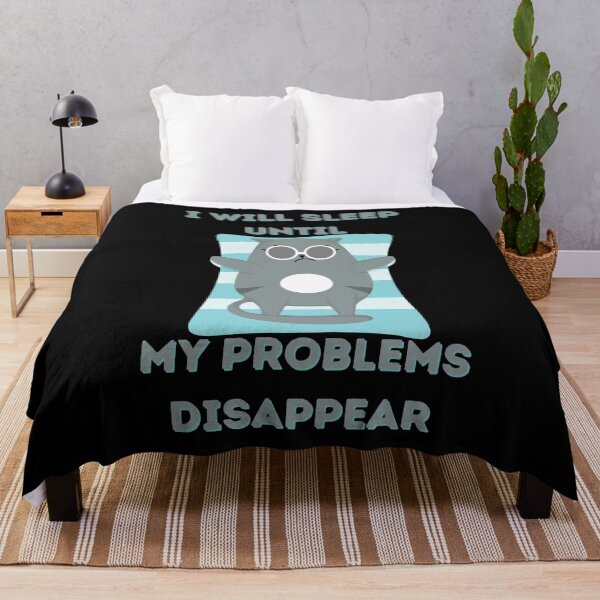 Item preview, I Will Sleep Until My Problems Disappear funny cat gifts  designed and sold by VectorPower.