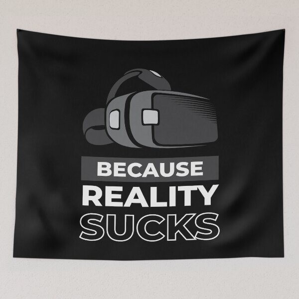 Item preview, Reality Sucks Vr Gaming Games designed and sold by MooonTees.
