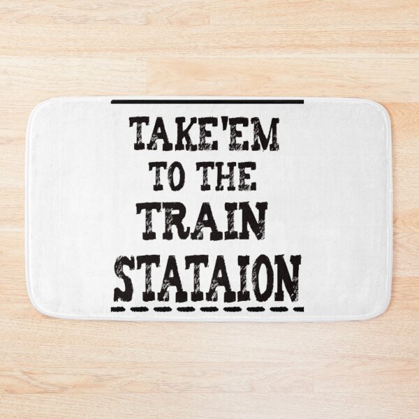 Item preview, Take'em to the Train Station designed and sold by nicedesign01.
