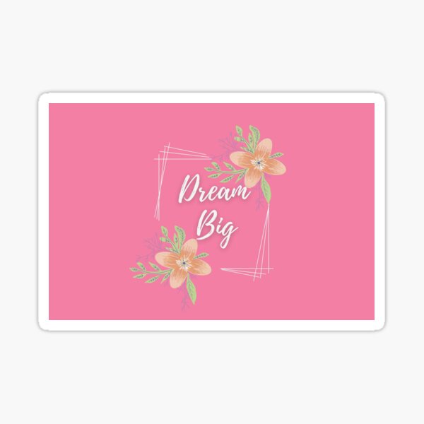 Item preview, Dream big! designed and sold by MPDesign84.