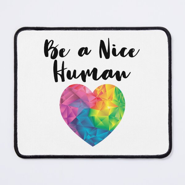 Item preview, Be A Nice Human Rainbow Heart World Kindness Day designed and sold by ZNOVANNA.