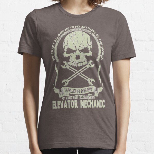 I'm The Last Of A Dying Breed Elevator Mechanic SG982 Best Product Essential T-Shirt