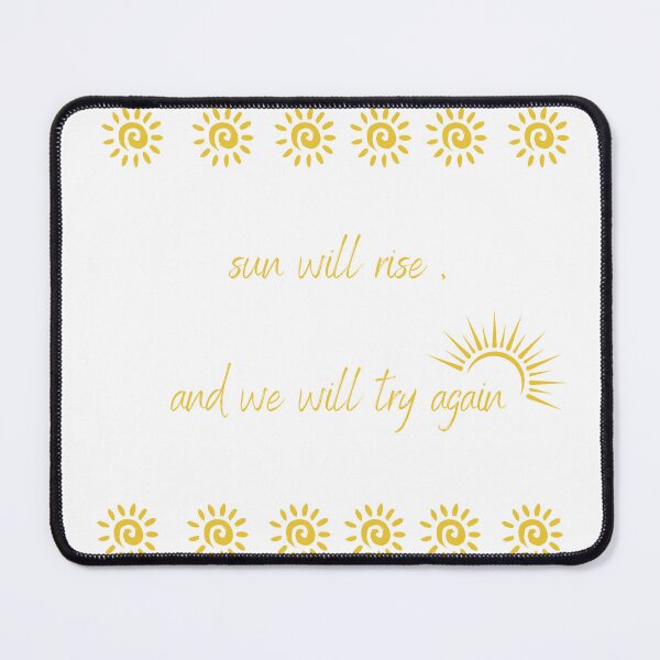 Item preview, sun will always rise designed and sold by salmaspace.
