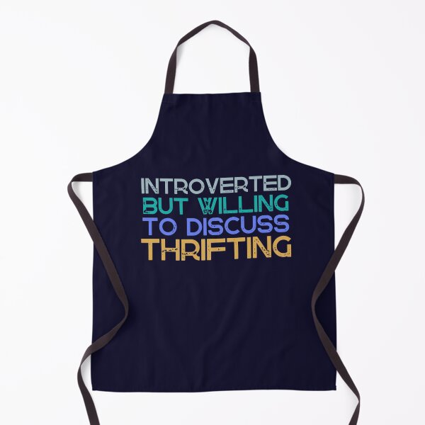 Item preview, Introverted But Willing To Discuss Thrifting designed and sold by SunfullyYours.