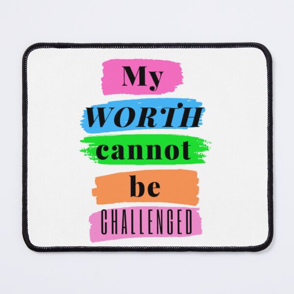 Item preview, My worth cannot be challenged designed and sold by Acelle.