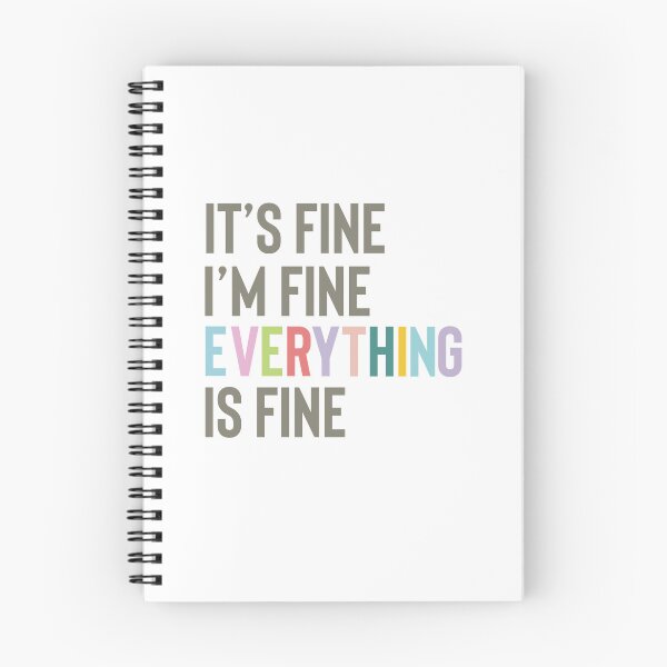Item preview, It's fine I'm fine Everything is fine designed and sold by PuraVidaStudio.