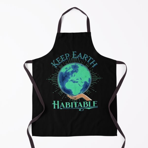 Item preview, Earth Day Keep Earth Habitable Design designed and sold by MythikCreationz.