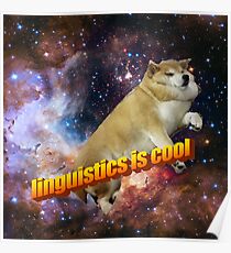 linguistics is cool -- doggo aesthetic Poster